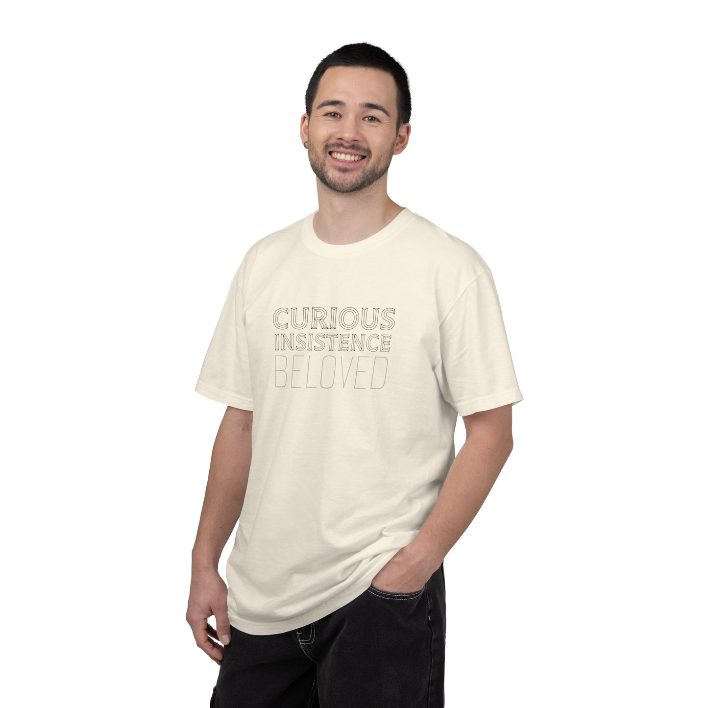 Curious Insistence Beloved T-Shirt
