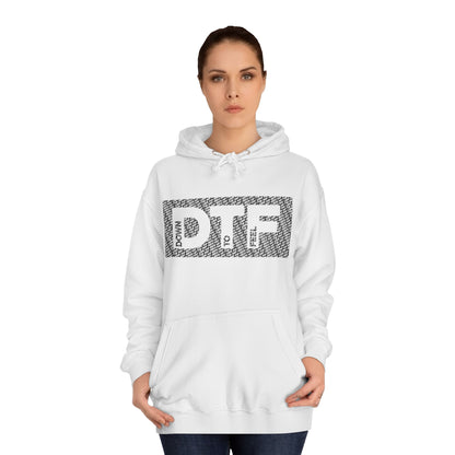 Down To Feel Hoodie