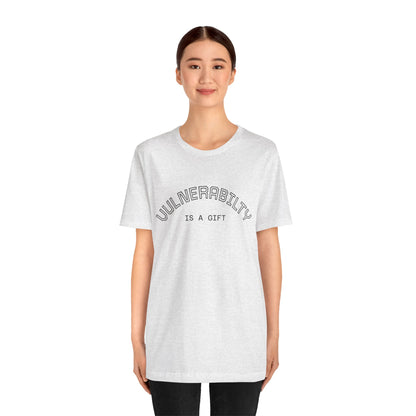 Vulnerability Is a Gift Tee — Inspirational Minimalist Mental Health T-Shirt