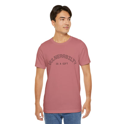 Vulnerability Is a Gift Tee — Inspirational Minimalist Mental Health T-Shirt
