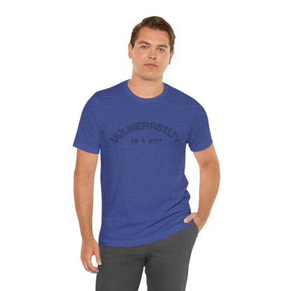 Vulnerability Is a Gift Tee — Inspirational Minimalist Mental Health T-Shirt