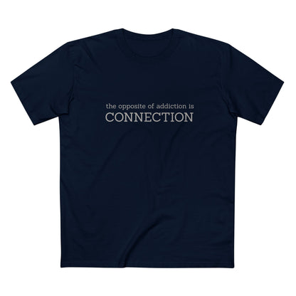 The Opposite of Addiction is CONNECTION
